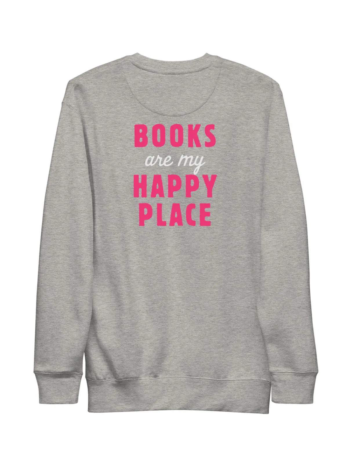 Emily Henry - Books Are My Happy Place Embroidered Unisex Sweatshirt (Print Shop)