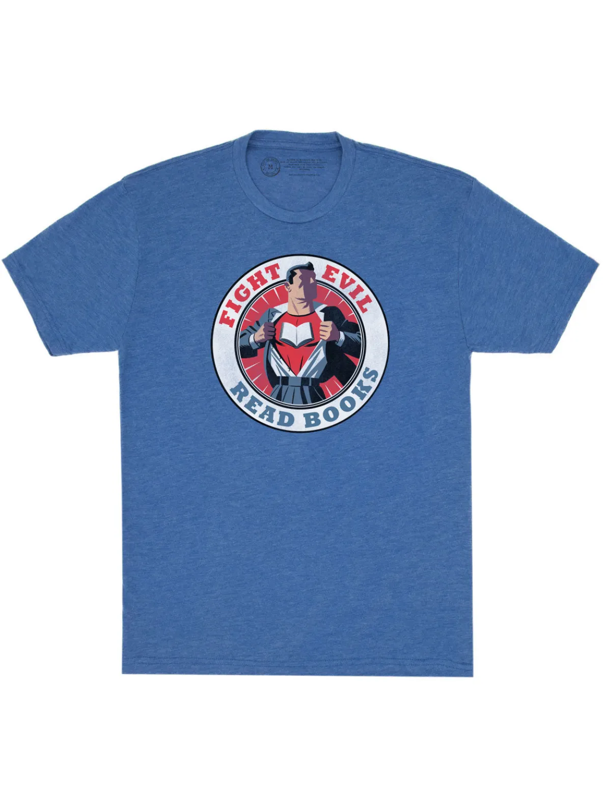 Fight Evil, Read Books Unisex T-Shirt (M-2017)