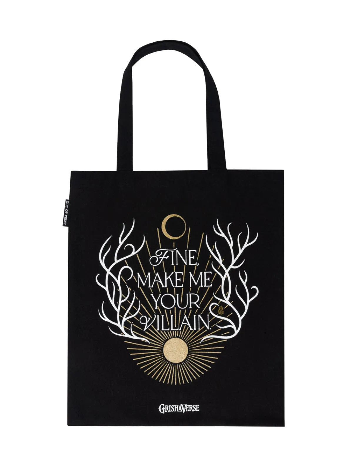 Fine, Make Me Your Villain tote bag
