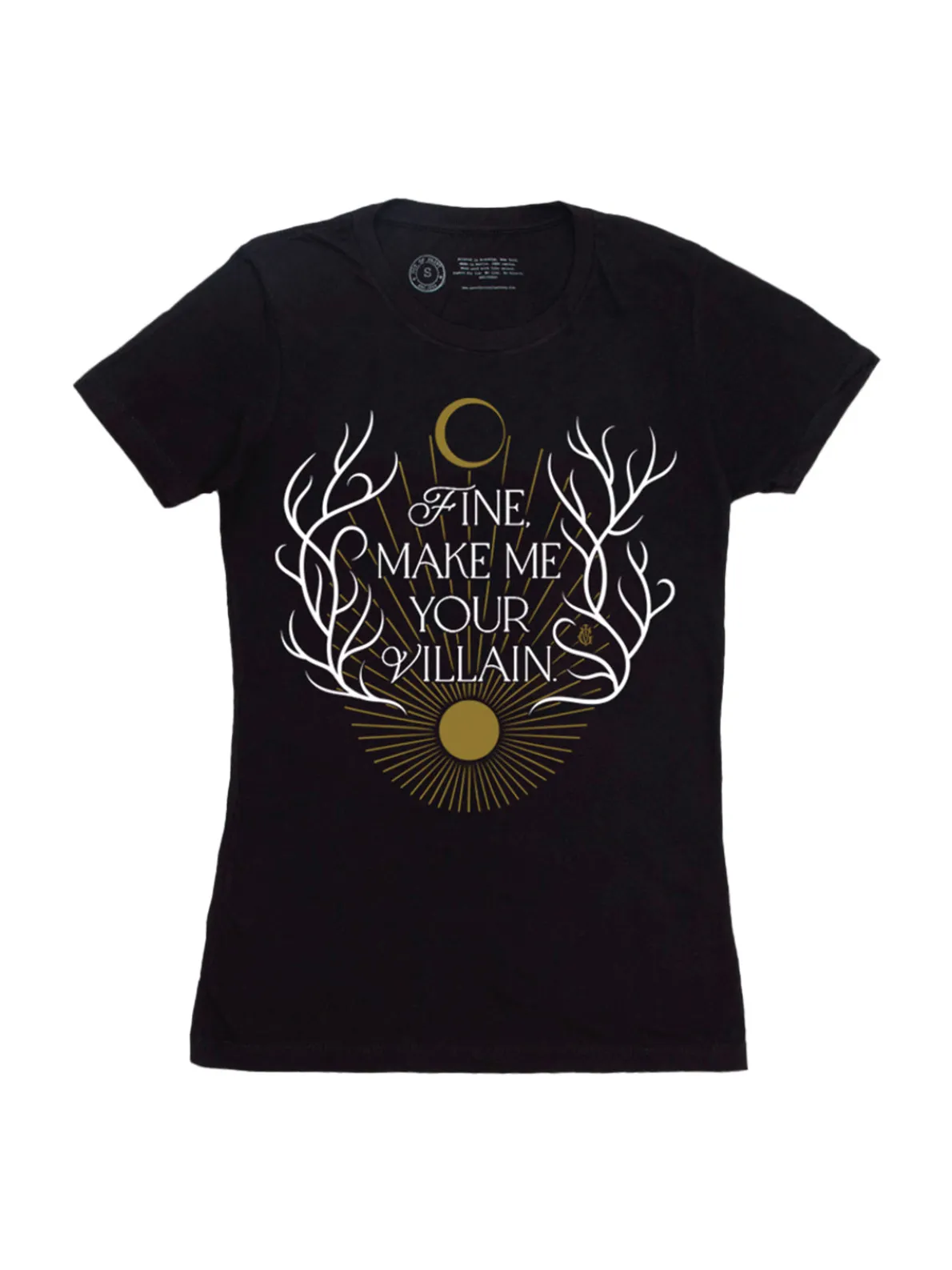 Fine, Make Me Your Villain Women's Crew T-Shirt