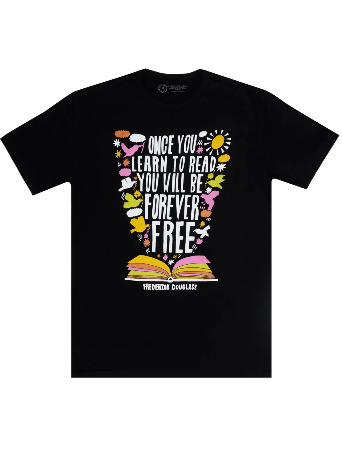 Frederick Douglass - Once You Learn to Read Unisex T-Shirt