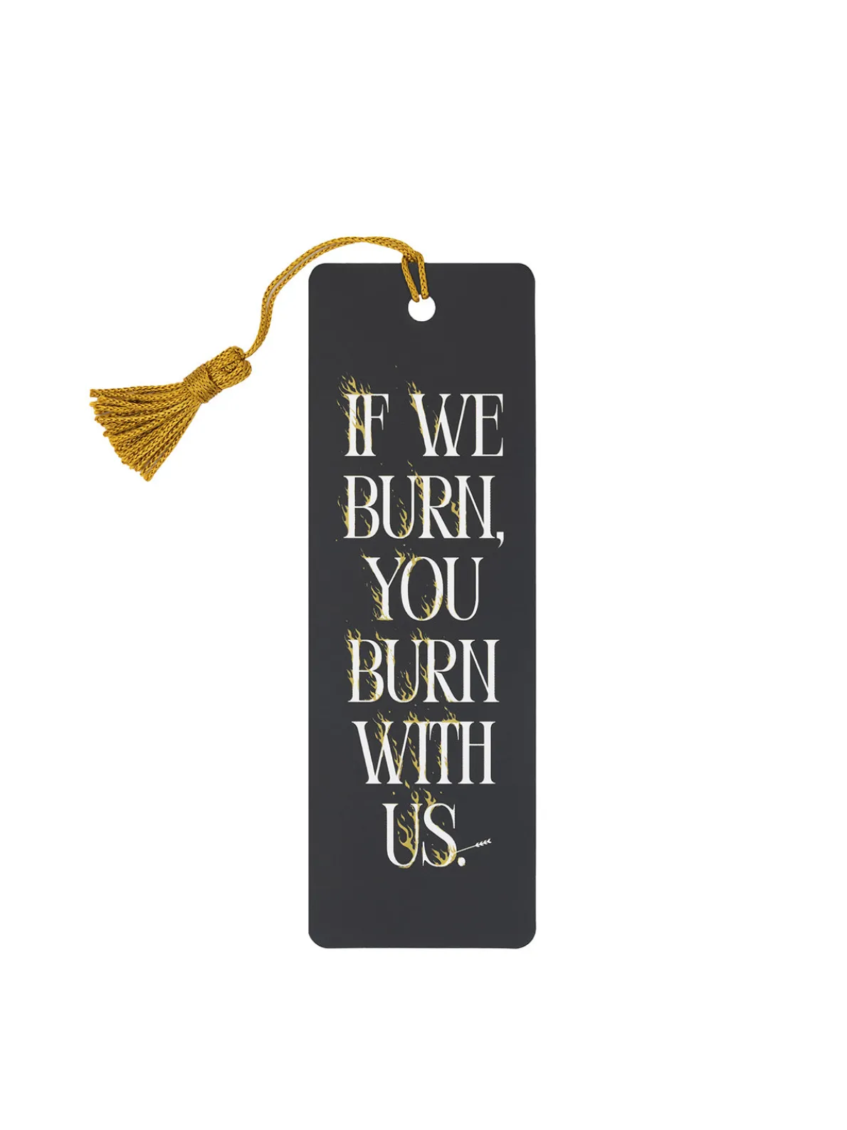Hunger Games: If We Burn, You Burn With Us bookmark
