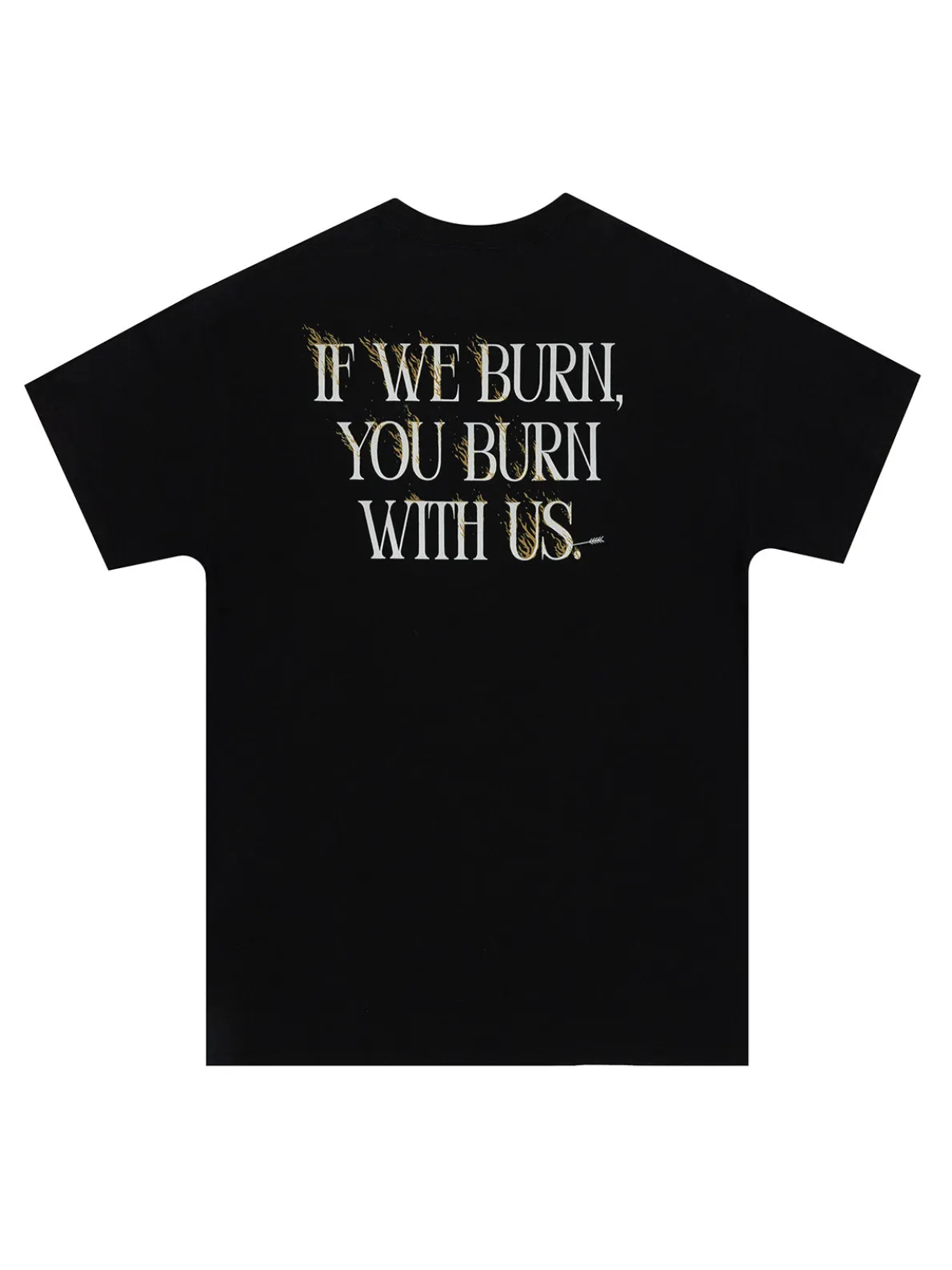 Hunger Games: If We Burn, You Burn With Us Unisex T-Shirt (Print Shop)