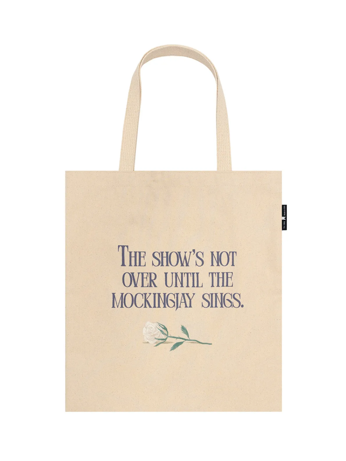 Hunger Games: The Show's Not Over tote bag