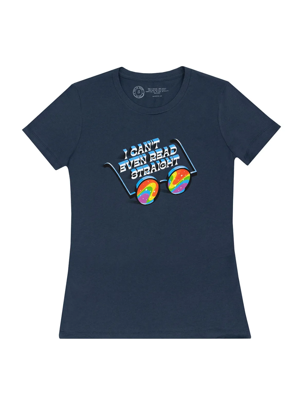 I Can't Even Read Straight Women's Crew T-Shirt