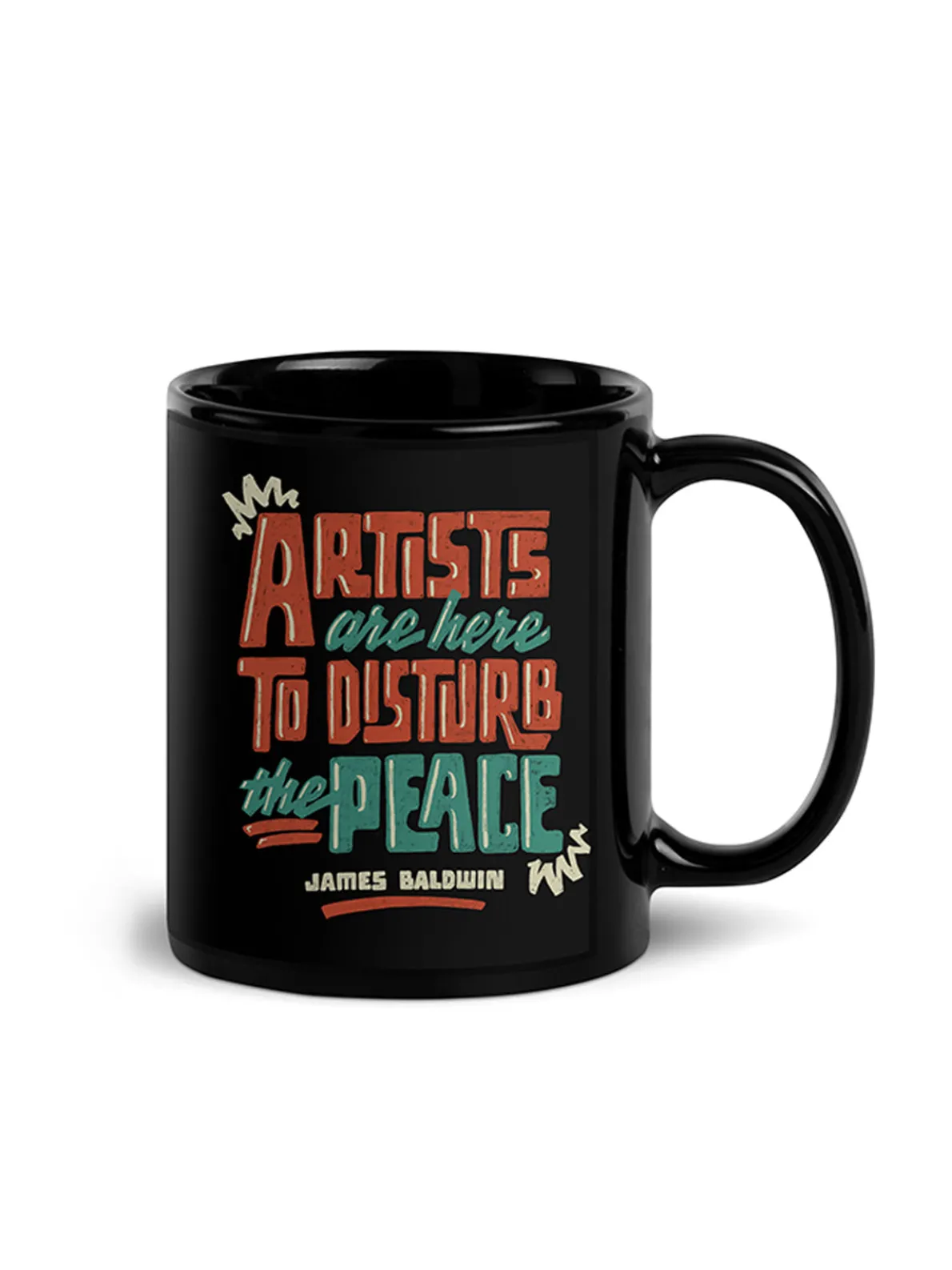 James Baldwin - Artists Are Here to Disturb the Peace Mug (Print Shop)