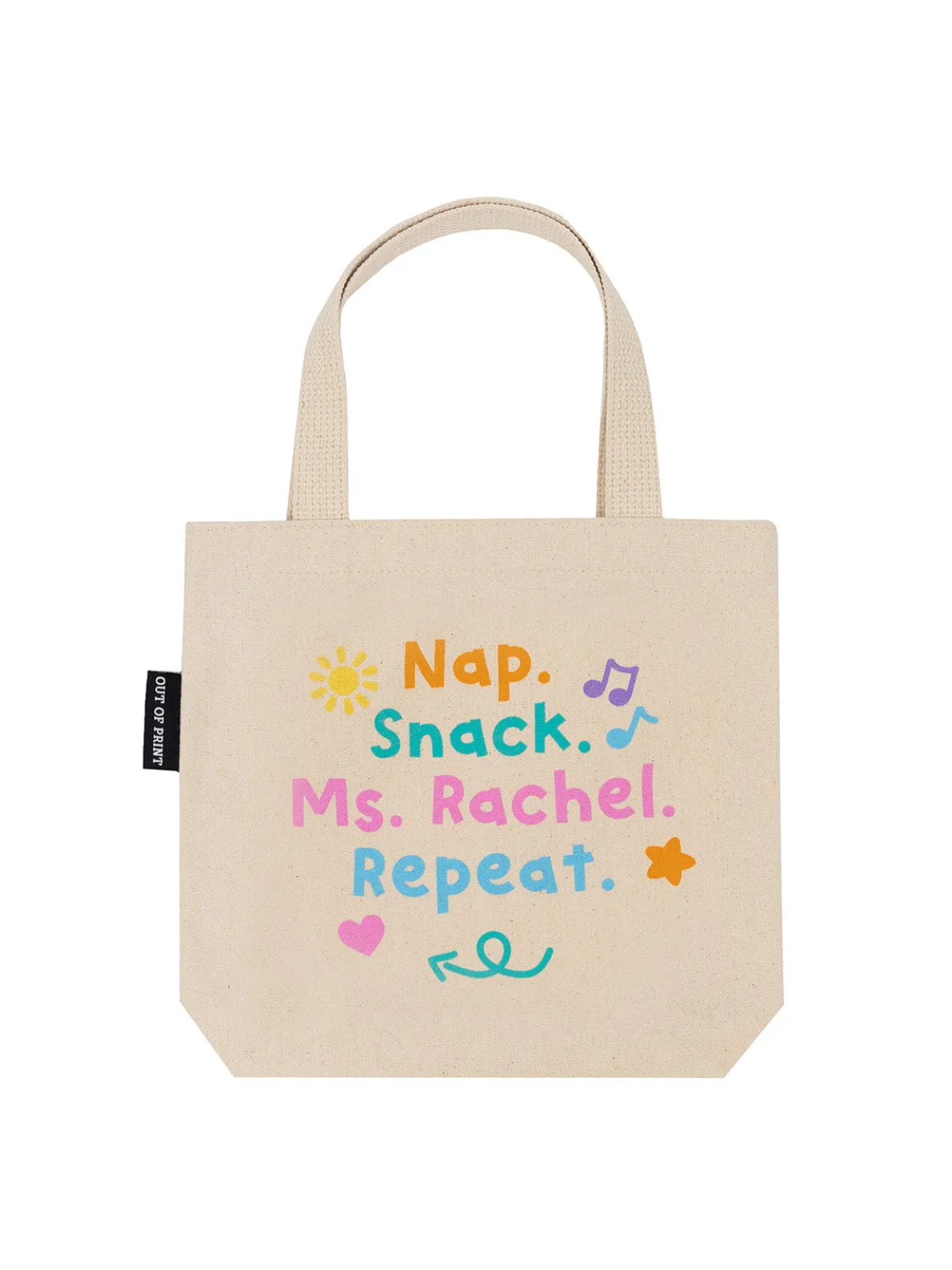 Nap. Snack. Ms. Rachel. Repeat mini tote bag