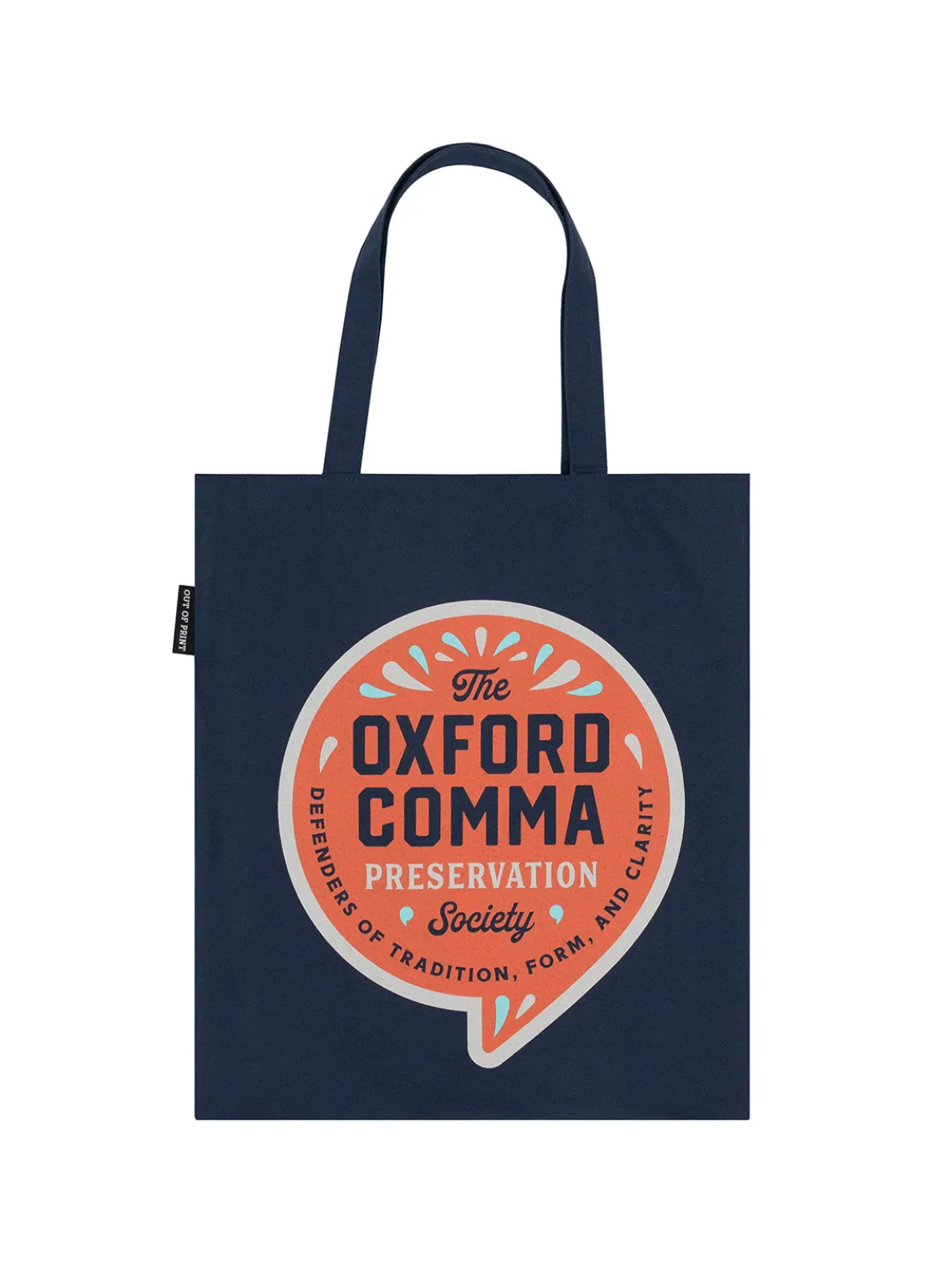 Oxford Comma Preservation Society tote bag