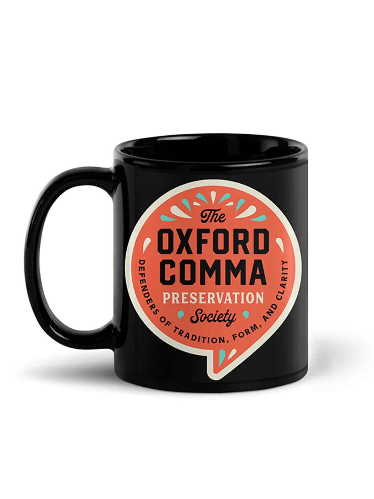 Oxford Comma Preservation Society Mug (Print Shop)