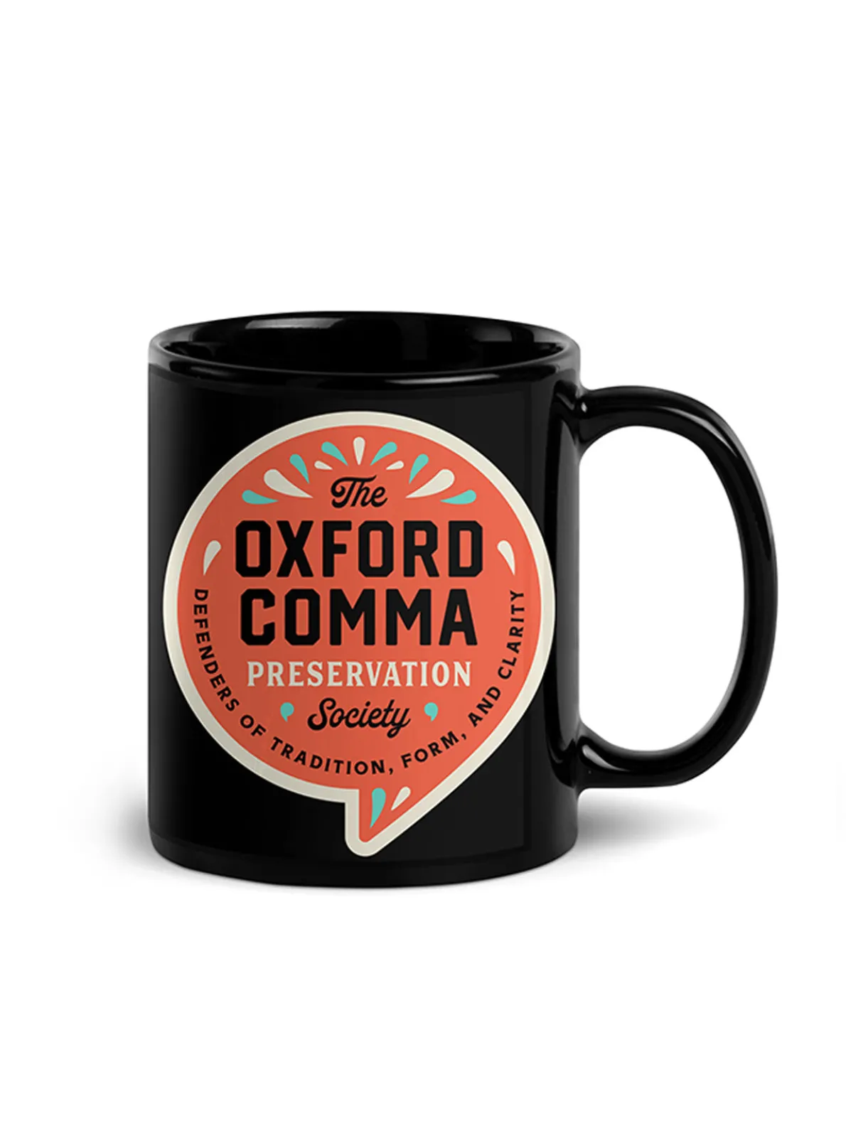 Oxford Comma Preservation Society Mug (Print Shop)