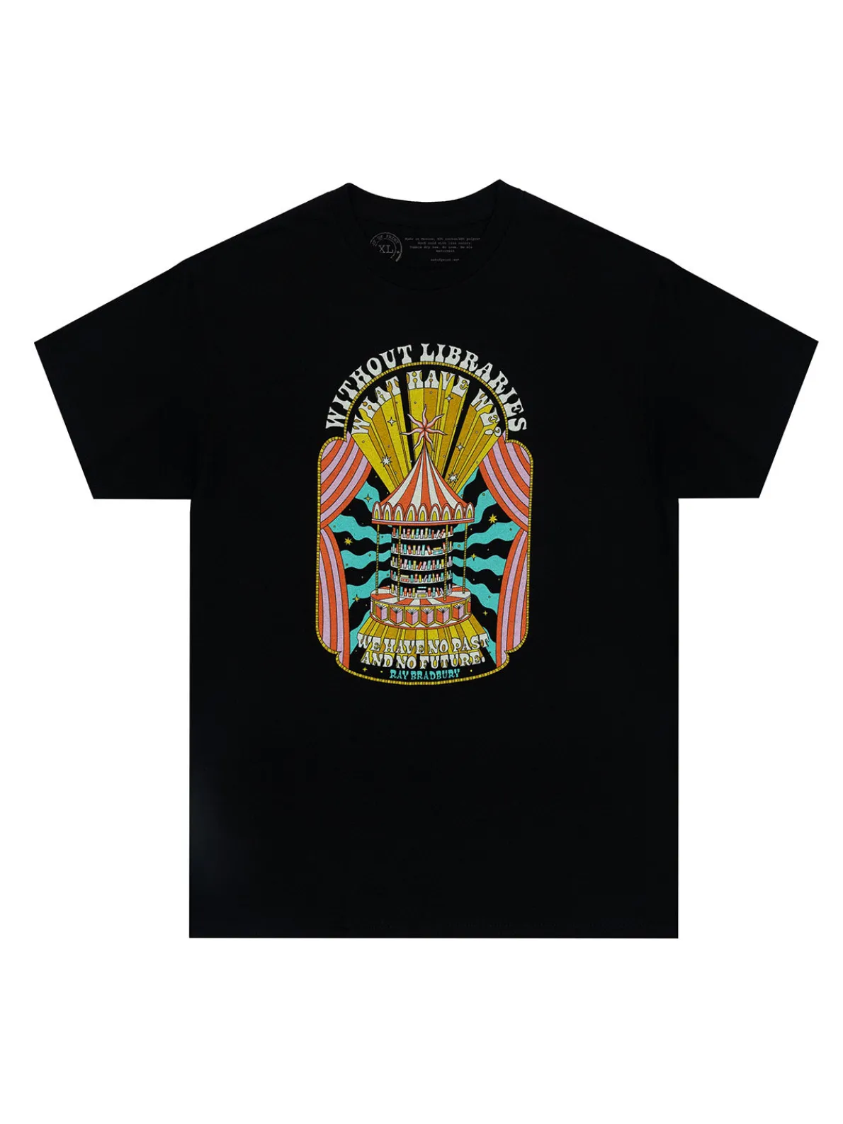 Ray Bradbury: Without Libraries Unisex T-Shirt