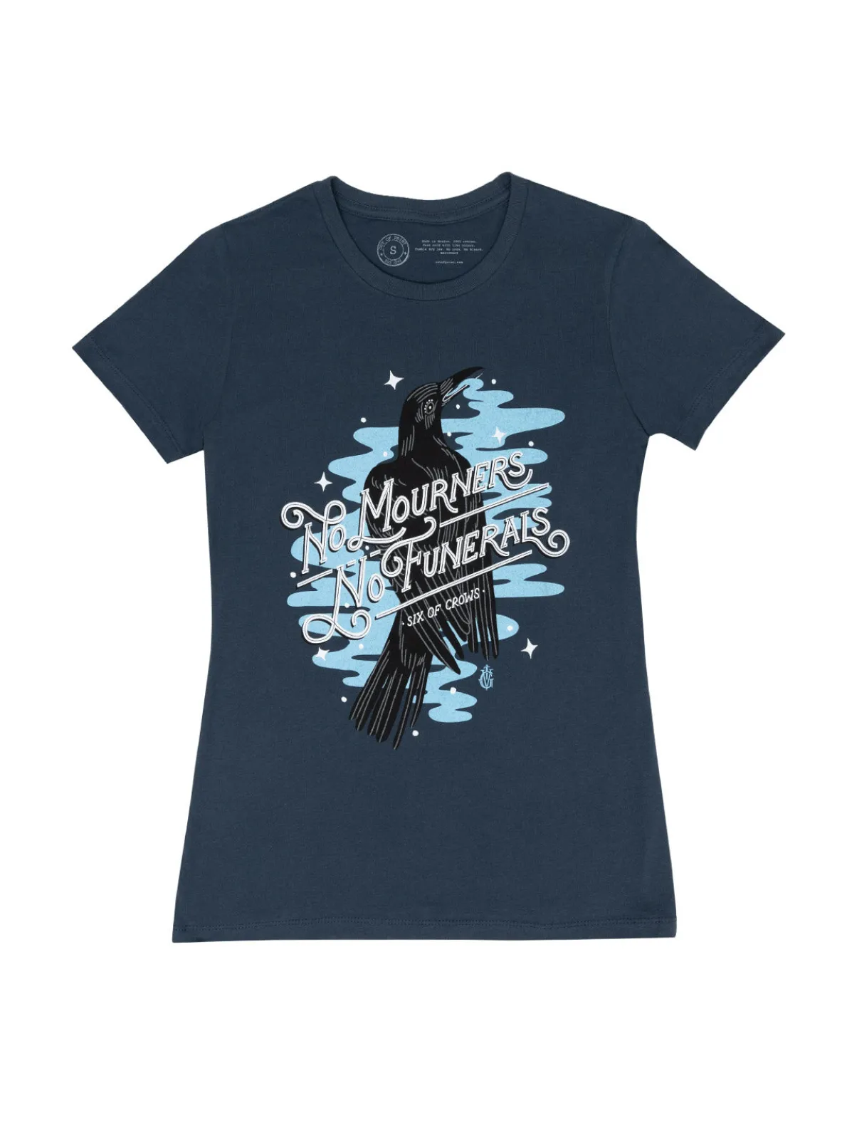 Six of Crows - No Mourners, No Funerals Women's Crew T-Shirt