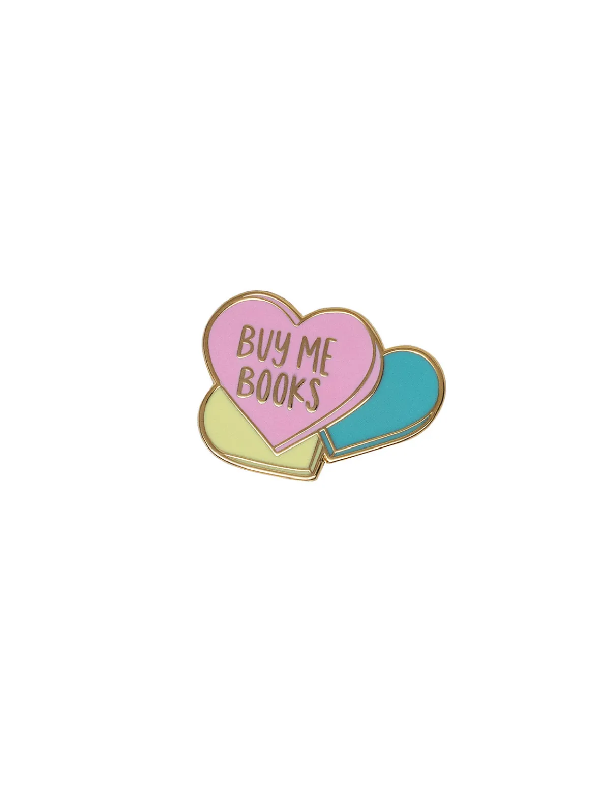 Sweet Reads - Buy Me Books enamel pin