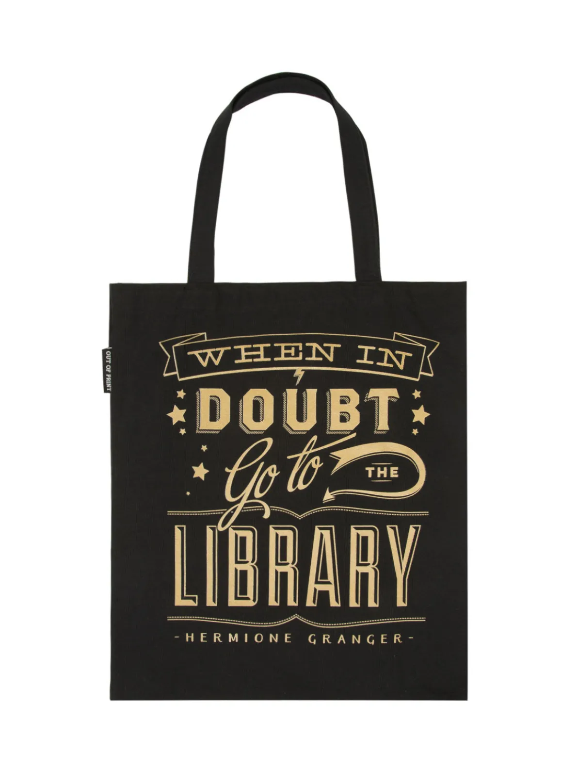 When in Doubt, Go to the Library tote bag